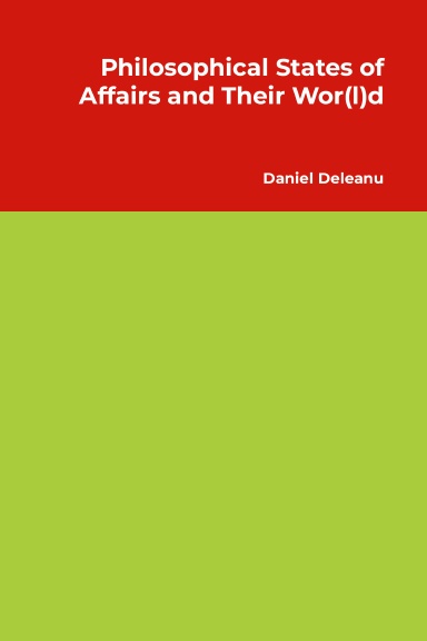 Philosophical States of Affair and Their Wor(l)d