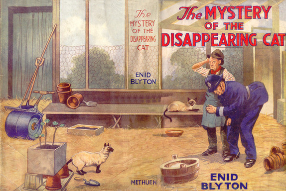 The Mystery of the Disappearing Cat (Five Find-Outers #2)