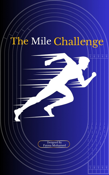 The Mile Challenge