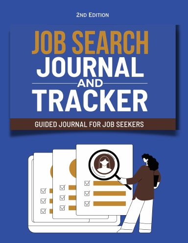 Job Search Journal and Tracker 2nd edition