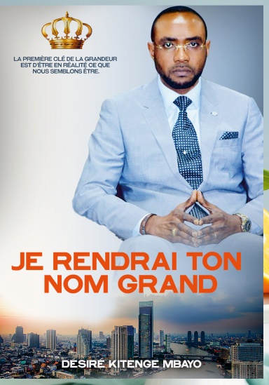 JE RENDRAIS TON NOM GRAND