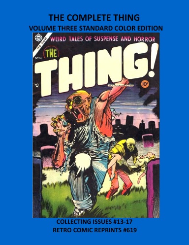 THE COMPLETE THING VOLUME THREE STANDARD COLOR EDITION