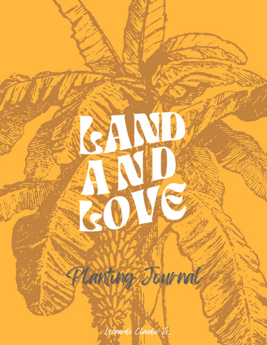 Land and Love Planting Journal Ebook