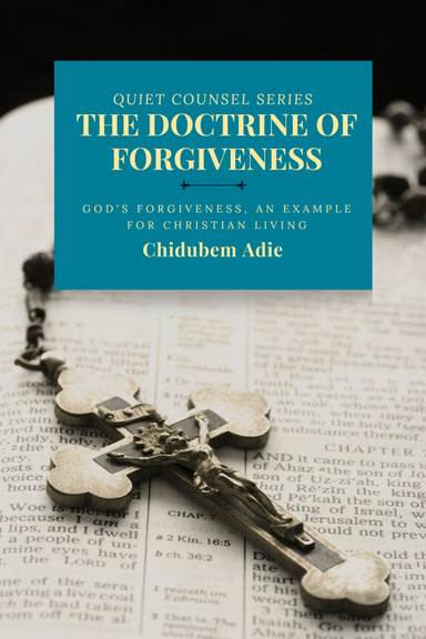 THE DOCTRINE OF FORGIVENESS