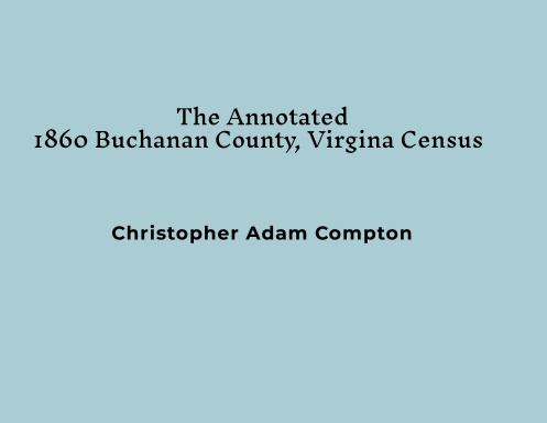 The Annotated 1860 Buchanan County Virginia Census
