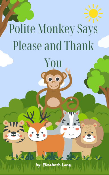 Polite Monkey Says Please and Thank You