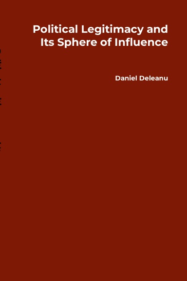 Political Legitimacy and Its Sphere of Influence