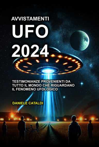 Avvistamenti UFO - 2024