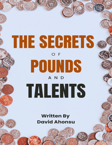 The Secrets Of Pounds And Talents