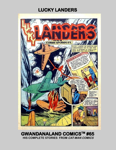 Lucky Landers - War Correspondent