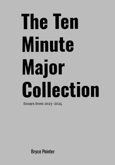 The Ten Minute Major Collection