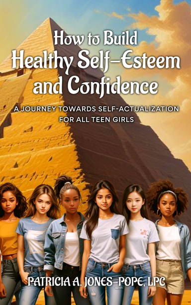 How to Build Healthy Self-Esteem and Confidence