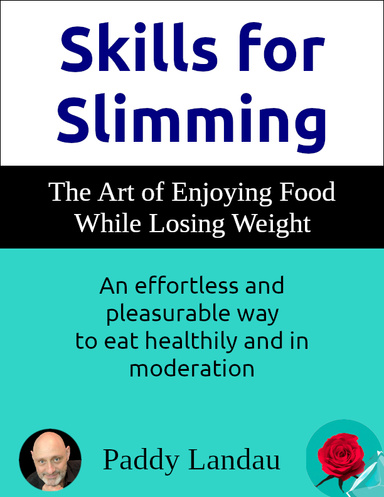 Skills for Slimming