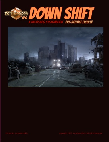 NycosRPG Systembook Down Shift Prerelease Edition