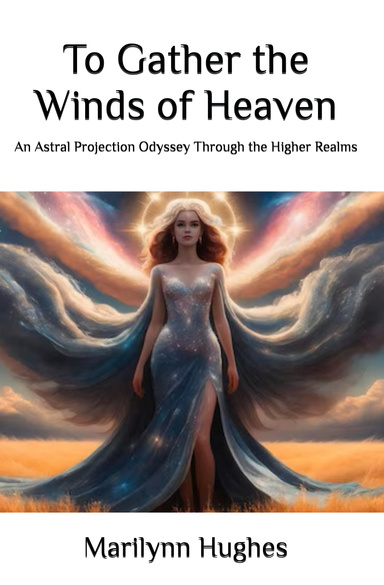 To Gather the Winds of Heaven