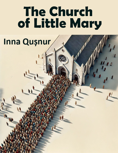 The Church of Little Mary