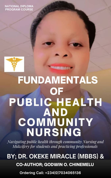 Fundamentals of Public Health and Community Nursing