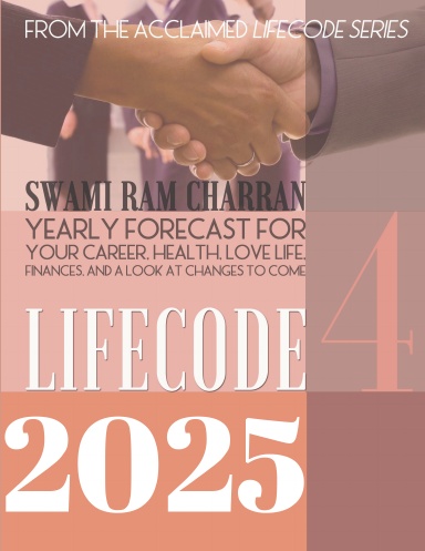 LIFECODE #4 YEARLY FORECAST FOR 2025 RUDRA