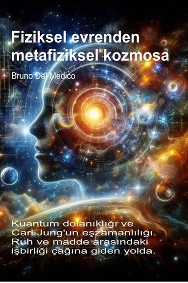 Fiziksel evrenden metafiziksel kozmosa