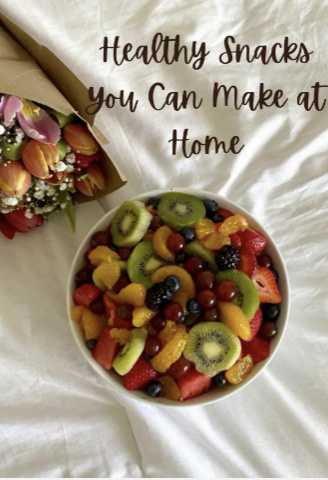 Healthy snacks