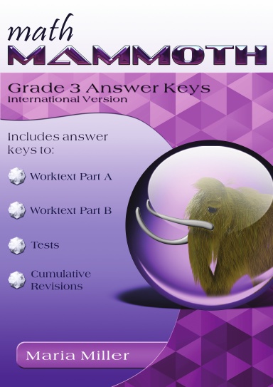 Math Mammoth Grade 3 Answer Keys (International Version; 2025ed.)