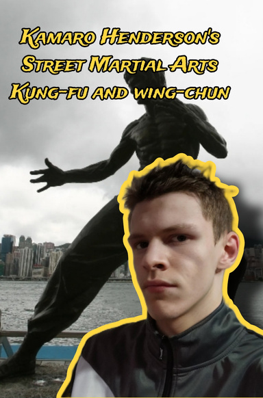 Kamaro Henderson's Street Martial Art 2