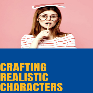 Crafting Realistic Characters