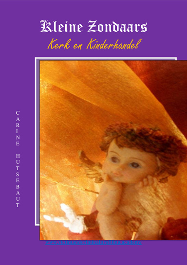 Kleine zondaars. Kerk en kinderhandel.