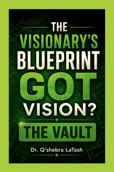 The Visionary's Vault Workbook