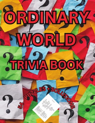 ORDINARY WORLD TRIVIA PUZZLE BOOK