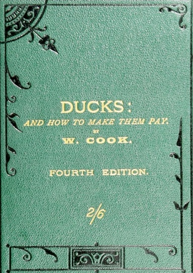 Ducks: And How to Make them Pay