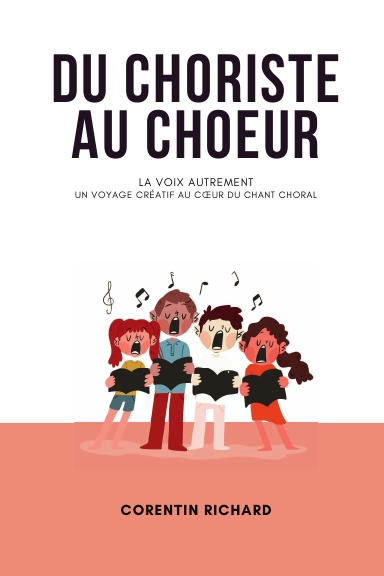 Du choriste au chœur