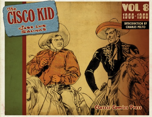 The Cisco Kid Volume 8  1966 to 1968 Softcover