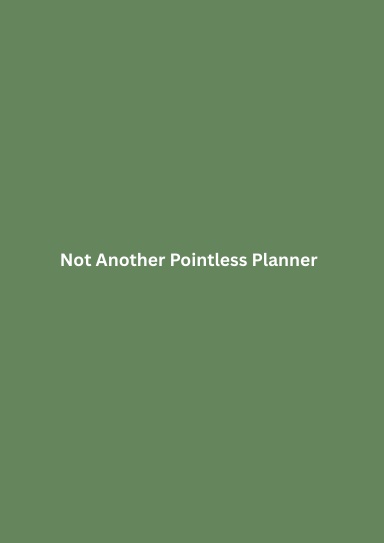 Not Another Pointless Planner