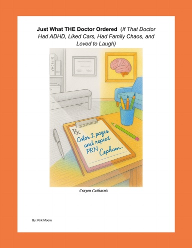 Just What The Doctor Ordered
