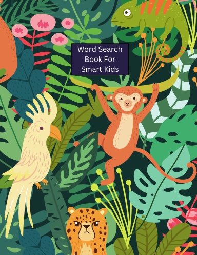 Word Search Book For Smart Kids