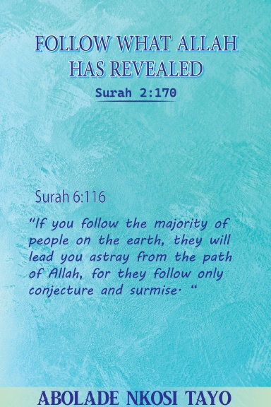 Follow What Allah Has Revealed…Surah 2:170