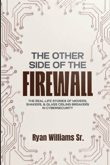 THE OTHER SIDE OF THE FIREWALL