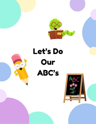 Let's Do Our ABC's