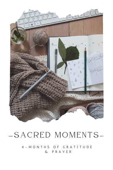 SACRED MOMENTS