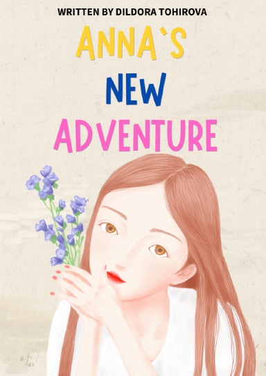 Anna’s new  adventures
