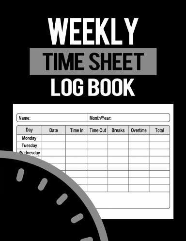 Weekly Time Sheet Log Book