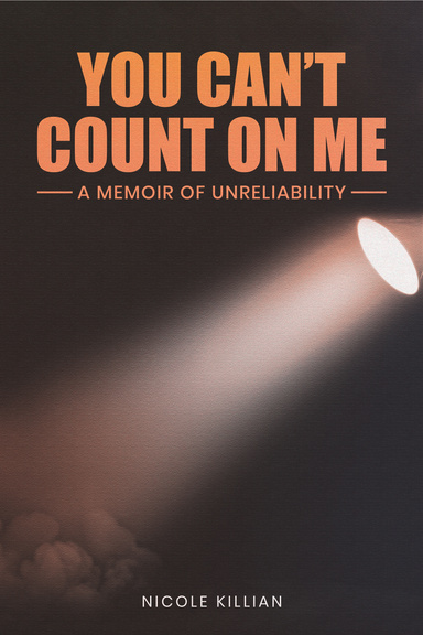 You Can't Count On Me