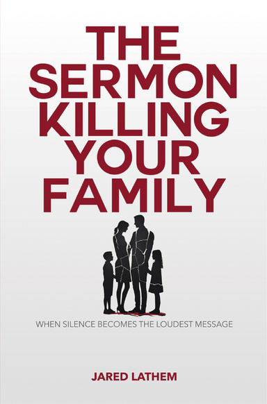 THE SERMON KILLING YOUR FAMILY