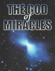 THE GOD OF MIRACLES