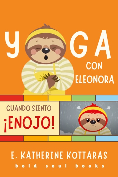 Yoga Con Eleonora: Cuando Siento Enojo!