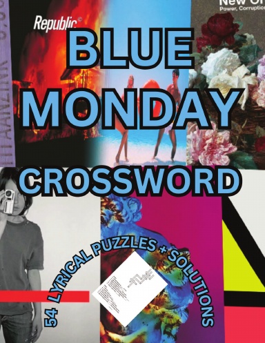 BLUE MONDAY CROSSWORD