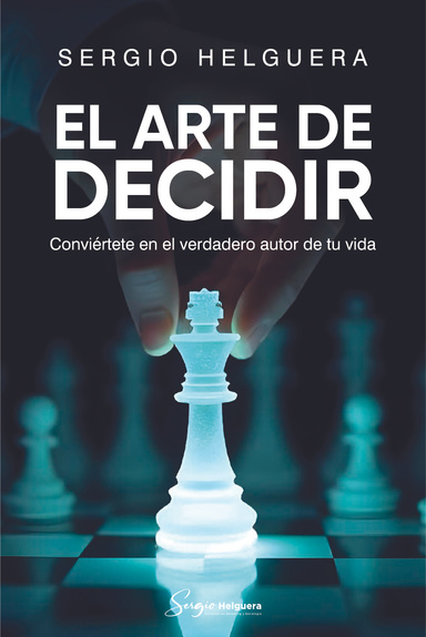 El Arte de Decidir