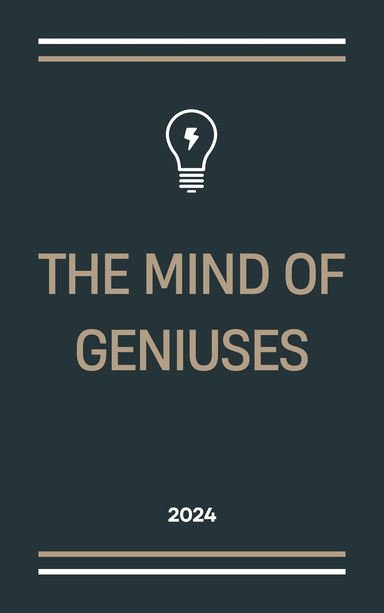 THE MIND OF GENIUSES