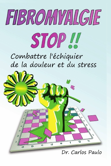 FIBROMYALGIE STOP !!